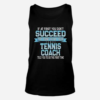 Fun Sport Coach Gift Funny Tennis Saying Unisex Tank Top | Crazezy UK