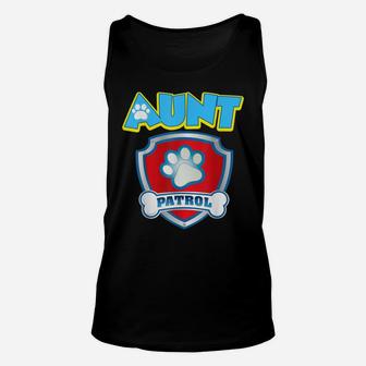 Funny Aunt Patrol - Dog Mom, Dad For Men Women Unisex Tank Top | Crazezy UK