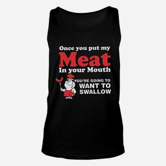 Funny Bbq Meat In Your Mouth Swallow Unisex Tank Top | Crazezy
