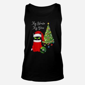 Funny Cat "My House My Tree" Christmas Cat Lovers Gift Unisex Tank Top | Crazezy