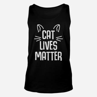Funny Cat | Sweety Cat Lives Matter | Cute Cat | Cat Lovers Unisex Tank Top | Crazezy