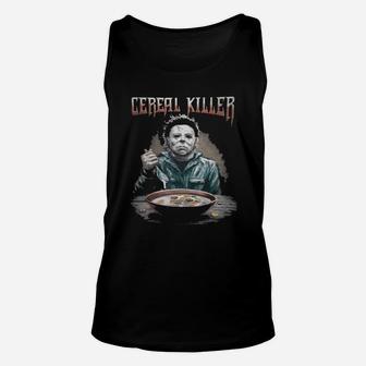 Funny Cereal Killer True Crime Serial Killer Gift T Shirt Unisex Tank Top - Thegiftio