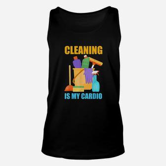 Funny Cleaning Is My Cardio Housekeeping Housekeeper Gift Unisex Tank Top | Crazezy AU