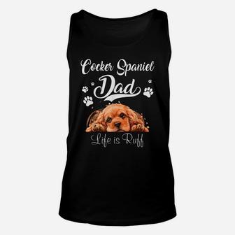 Funny Cocker Spaniel Dad Father Day Lover Dog Unisex Tank Top | Crazezy
