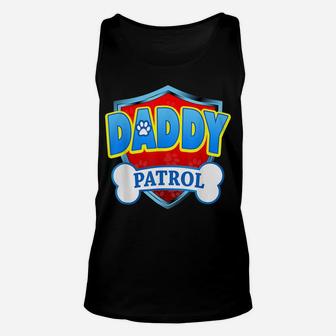 Funny Daddy Patrol - Dog Mom, Dad For Men Women Fathers Day Unisex Tank Top | Crazezy UK