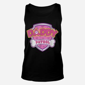 Funny Daddy Patrol - Dog Mom, Dad For Men Women Unisex Tank Top | Crazezy AU