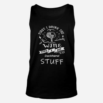 Funny Deckhand And Wine Unisex Tank Top | Crazezy