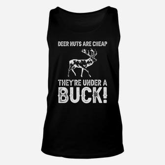 Funny Deer Hunting Gift For Men Women Buck Hunters Lovers Unisex Tank Top | Crazezy UK