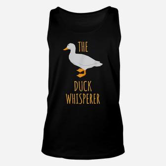 Funny Duck Whisperer Duck Hunting Farm Animal Unisex Tank Top | Crazezy CA