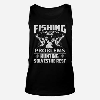 Funny Fishing And Hunting Shirt Hunter Gift Unisex Tank Top | Crazezy DE