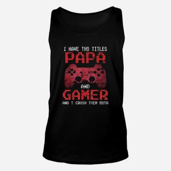 Funny Gamer Vintage Retro Video Game Gift For Papa Dad Men Unisex Tank Top | Crazezy CA
