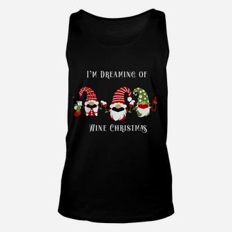 Funny Gnome Drinking Wine I'm Dreaming Of Wine Christmas Unisex Tank Top | Crazezy