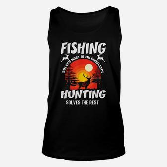 Funny Hunting And Fishing Gift Hunter Humor Unisex Tank Top | Crazezy UK