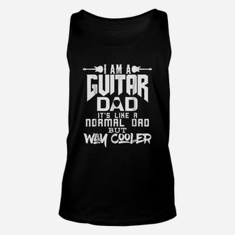 Funny Im A Guitar Dad Fathers Day Birthday Gift Unisex Tank Top | Crazezy AU