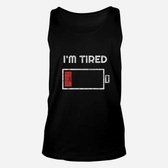 Funny Im Tired Low Battery Empty Phone Symbol Unisex Tank Top | Crazezy CA