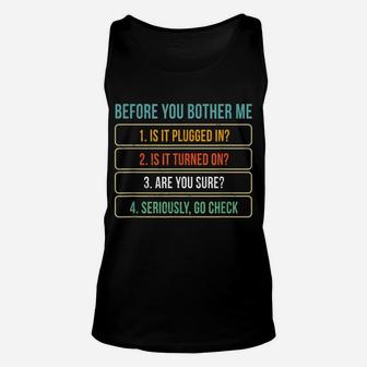 Funny Information Technology Tech | Technical Support Gift Unisex Tank Top | Crazezy