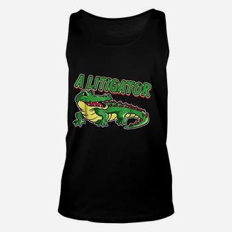 Funny Lawyer Legal Attorney A Litigator Graphic Unisex Tank Top - Thegiftio