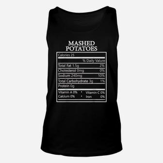 Funny Mashed Potatoes Family Thanksgiving Nutrition Facts Unisex Tank Top | Crazezy UK