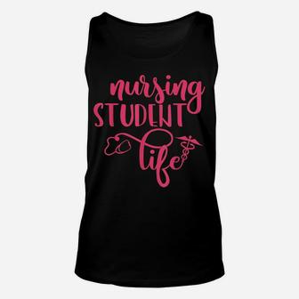 Funny Nursing Student Nurse Gift Idea T-Shirt Unisex Tank Top | Crazezy