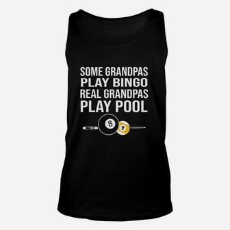 Funny Pool Player Billiards Grandpas Play Pool Unisex Tank Top | Crazezy DE
