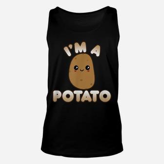 Funny Potato Costume Cute Kawaii Style Smiling I'm A Potato Unisex Tank Top | Crazezy