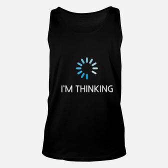 Funny Programmer I'm Thinking Unisex Tank Top - Thegiftio