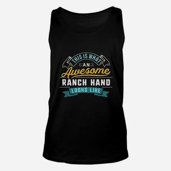 Funny Ranch Hand Awesome Job Occupation Graduation Unisex Tank Top | Crazezy