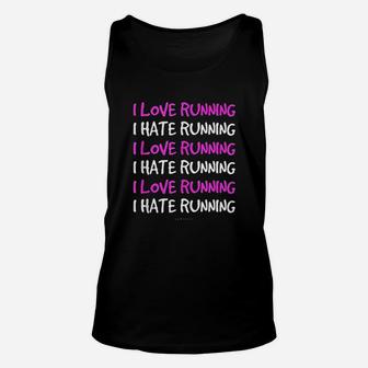 Funny Running Runner I Love I Hate Running Unisex Tank Top - Thegiftio