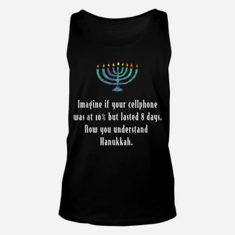 Funny Sarcastic Hanukkah Chanukah Cellphone Quote Gift Shirt Unisex Tank Top | Crazezy CA