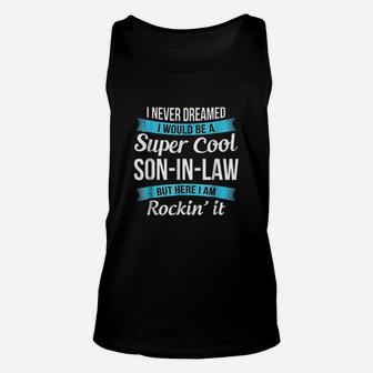 Funny Son In Law Unisex Tank Top | Crazezy UK