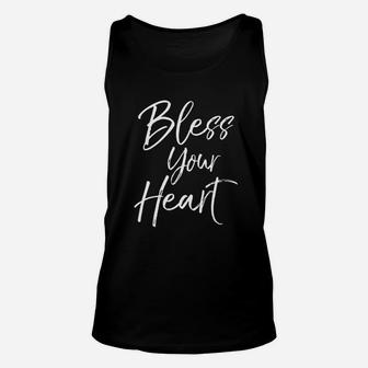 Funny Southern Christian Saying Quote Gift Bless Your Heart Unisex Tank Top | Crazezy UK