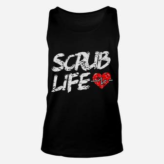 Funny Surgeon Nurse Gift Scrub Life Medical Doctor T Shirt Unisex Tank Top | Crazezy