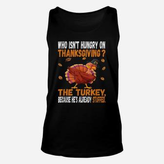 Funny Thanksgiving Joke Dabbing Stuffed Turkey Pun Fall Unisex Tank Top | Crazezy