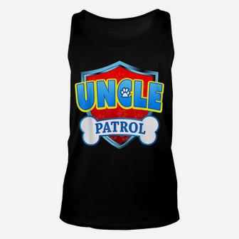 Funny Uncle Patrol - Dog Mom, Dad For Men Women Tee Unisex Tank Top | Crazezy CA