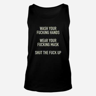 Funny Wash Your Hands Unisex Tank Top | Crazezy CA
