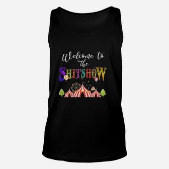 Funny Welcome To The Show Unisex Tank Top | Crazezy DE