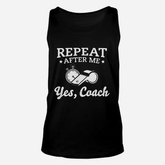 Funny Yes Coach Youth Or School Running Coach Unisex Tank Top | Crazezy UK