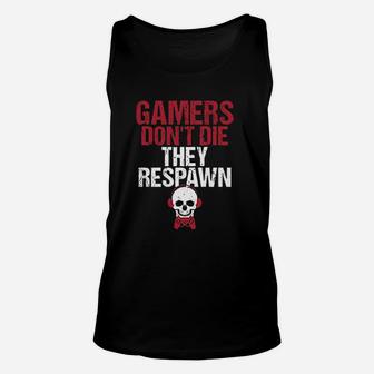 Gamers Dont Die They Respawn Gamers Unisex Tank Top - Thegiftio UK