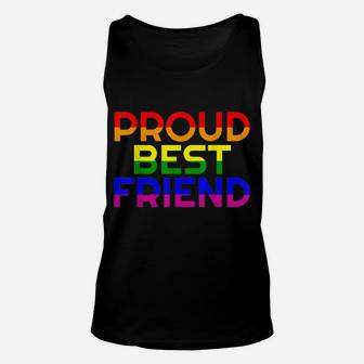 Gay Ally Proud Best Friend Pride Shirt Lgbt Rainbow Flag Bff Unisex Tank Top | Crazezy