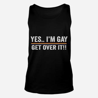 Gay Sarcastic Get Over It Cool Pride Rainbow Colors Unisex Tank Top - Monsterry AU