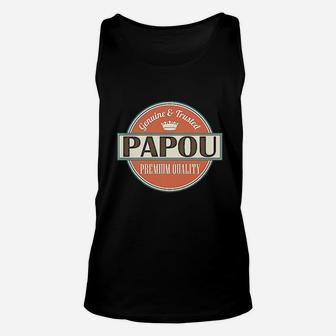 Genuine And Trusted Papou Unisex Tank Top | Crazezy UK