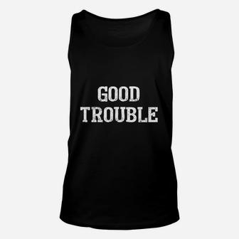 Get In Good Necessary Trouble Gift For Social Justice Unisex Tank Top | Crazezy DE
