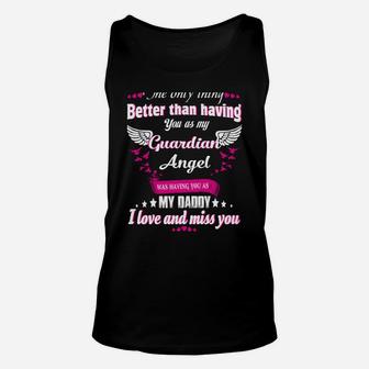 Gift For Men Women Lost Daddy, Loving Memroial Of My Daddy Unisex Tank Top | Crazezy
