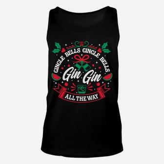 Gin Lover Xmas Saying Gin Bells Ugly Christmas Sweatshirt Unisex Tank Top | Crazezy