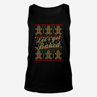 Gingerbread Man Cookie Lets Get Baked Christmas Baking Sweatshirt Unisex Tank Top | Crazezy DE