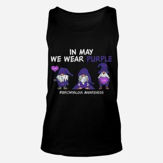 Gnome Fibromyalgia Awareness Fibro-In May We Wear Purple Unisex Tank Top | Crazezy DE