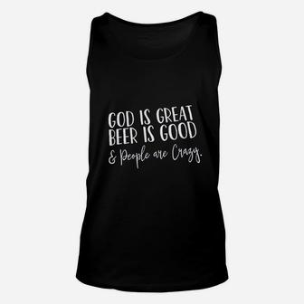 God Is Great Beer Is Good Unisex Tank Top | Crazezy