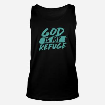 God Is My Refuge Unisex Tank Top - Monsterry