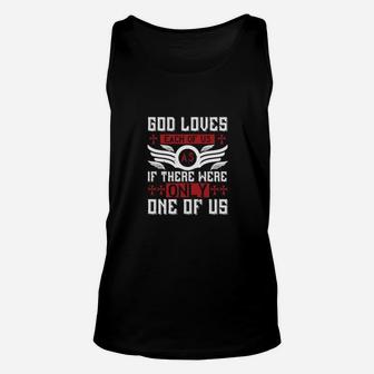 God Loves Each Of Us As If There Were Only One Of Us Unisex Tank Top - Monsterry DE