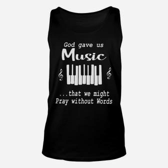 God Over Us Music That We Might Pray Without Words Unisex Tank Top - Monsterry UK